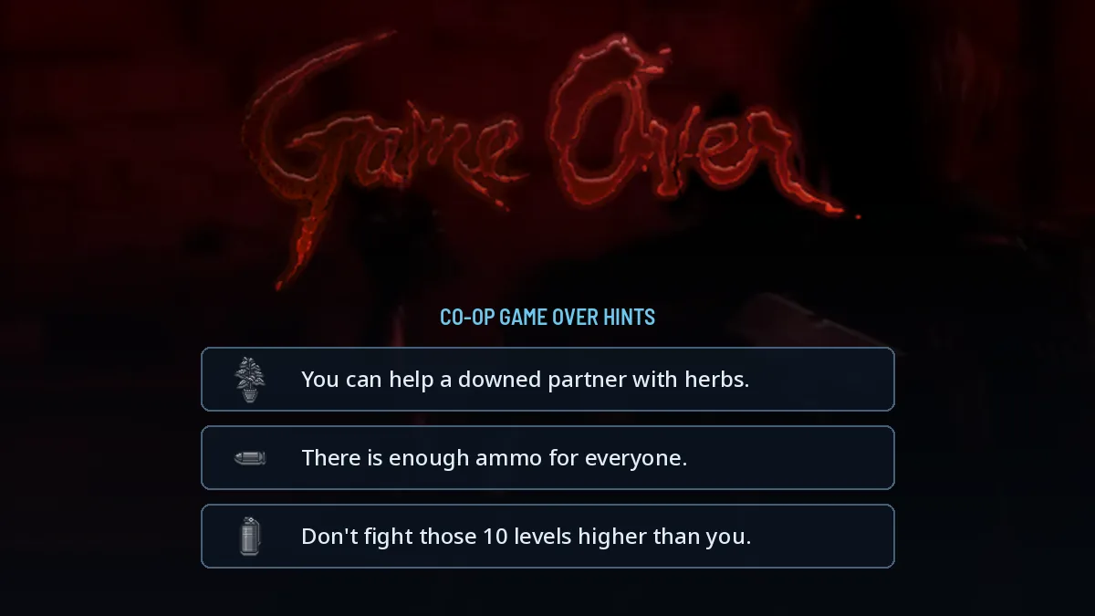 Illustration of a Resident Evil Revelations Game Over screen with three co-op hints, paraphrased: help a downed partner with herbs, there is enough ammo for everyone, don't fight those 10 levels higher than you